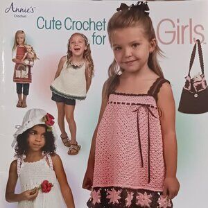 Cute Crochet for Girls Pattern Book from Annie's Crochet